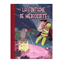Fontaine de médiocrité (La)